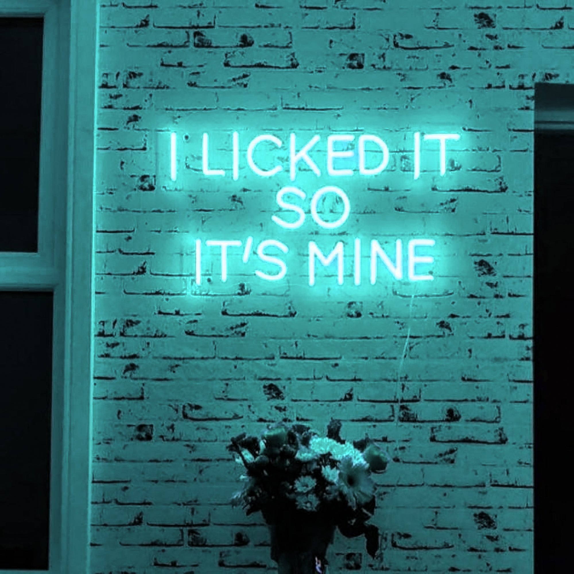 I Licked It So It's Mine Neon Led Sign - Neoncraftsman