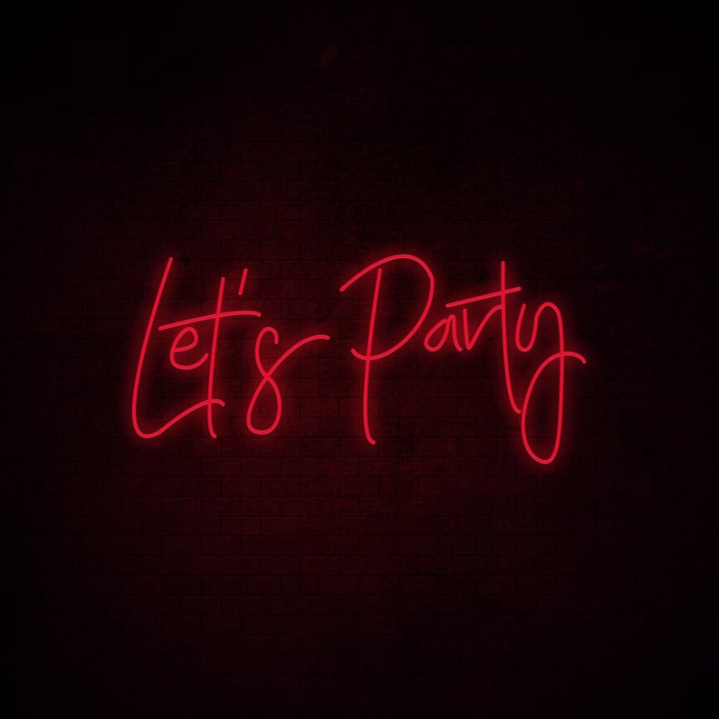 &quot;Let&#39;s Party&quot; Neon Led Sign