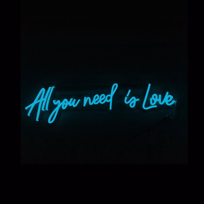 &quot;All you need is love&quot; Neon Led Sign