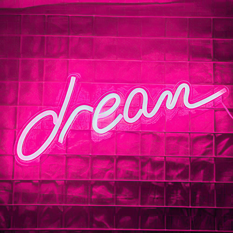 &quot;Dream&quot; Neon Led Sign