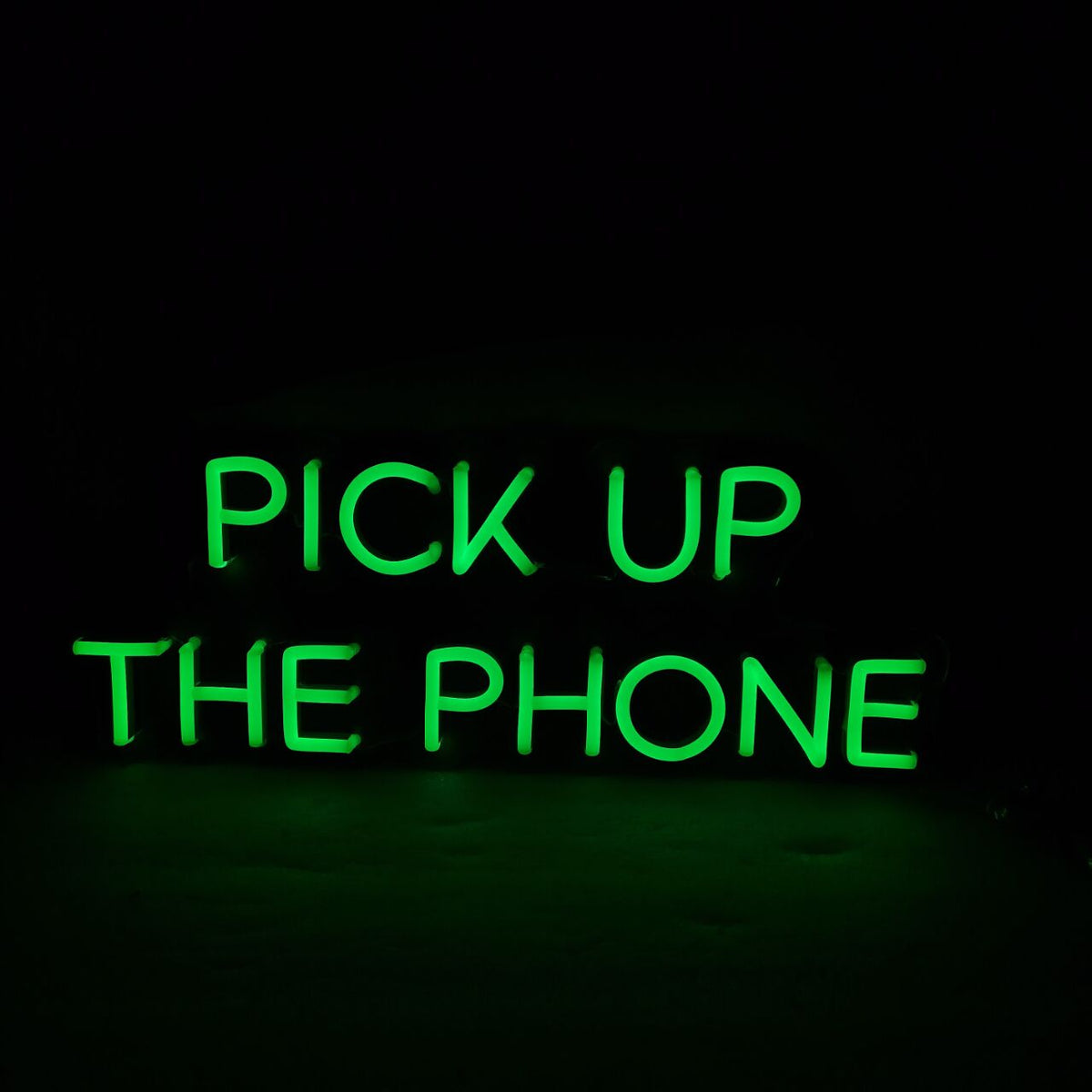 &quot;pick up the phone&quot; Neon Led Sign