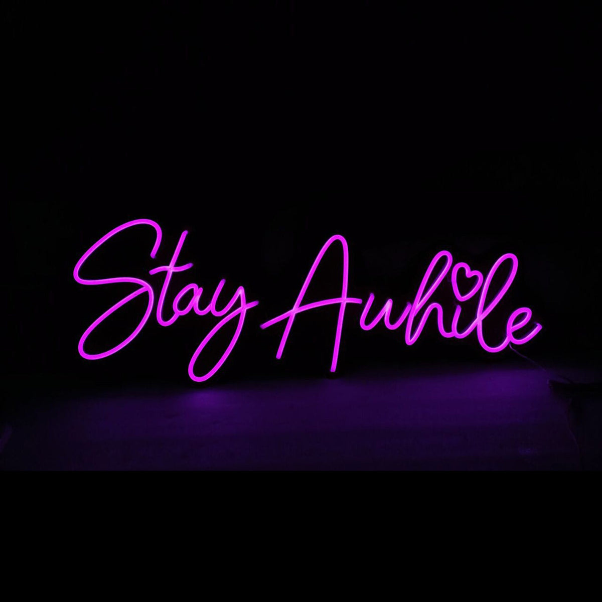 &quot;Stay Awhile&quot; Neon Led Sign